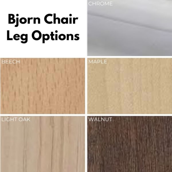 Bjorn chair leg finish options in different wood finishes and chrome
